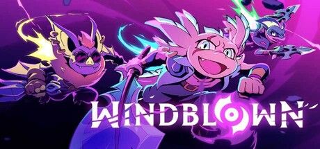 Windblown + Dead Cells
