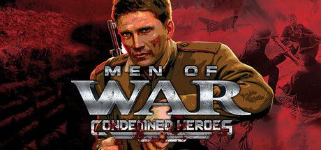 Men of War Condemned Heroes