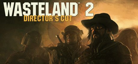Wasteland 2 Directors Cut