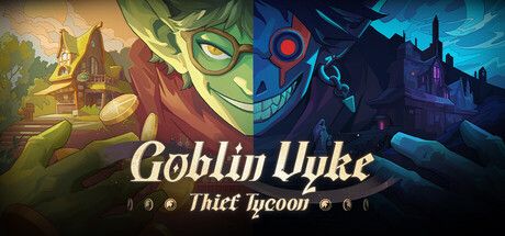 Goblin Vyke The Thief Tycoon
