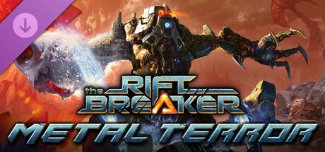 The Riftbreaker Metal Terror