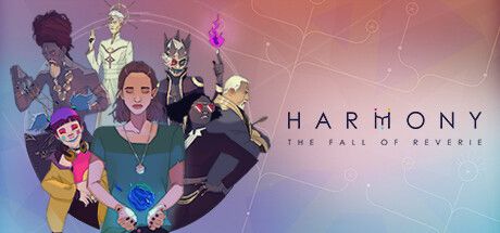 Harmony The Fall of Reverie