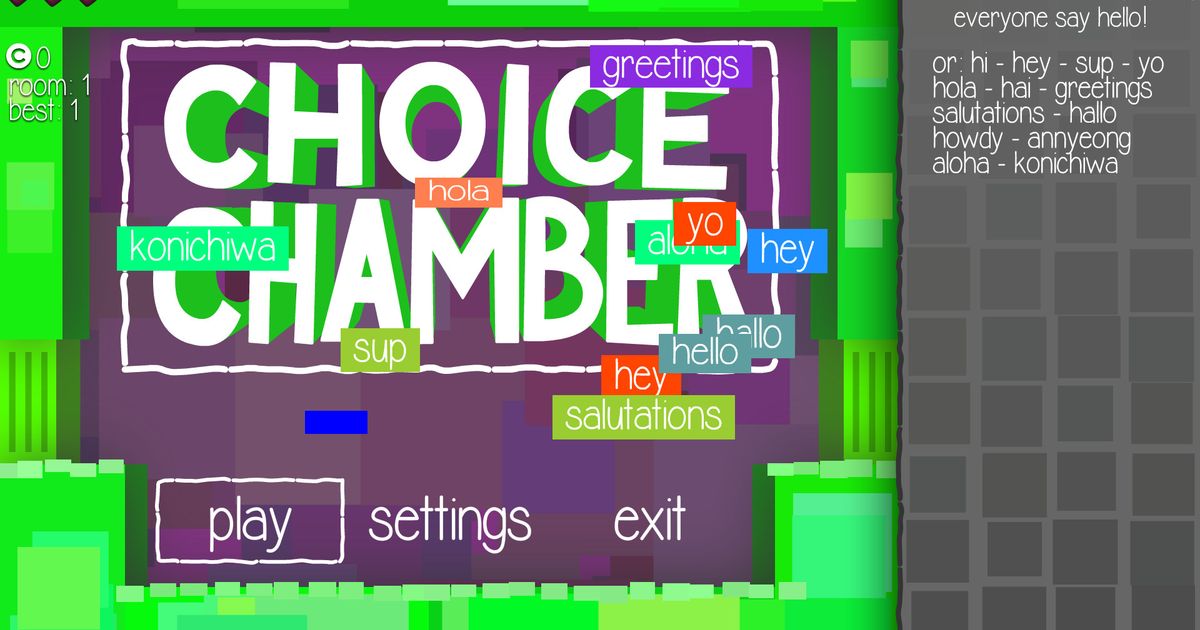 Choice Chamber