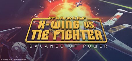 STAR WARS X Wing vs TIE Fighter Balance of Power Campaigns