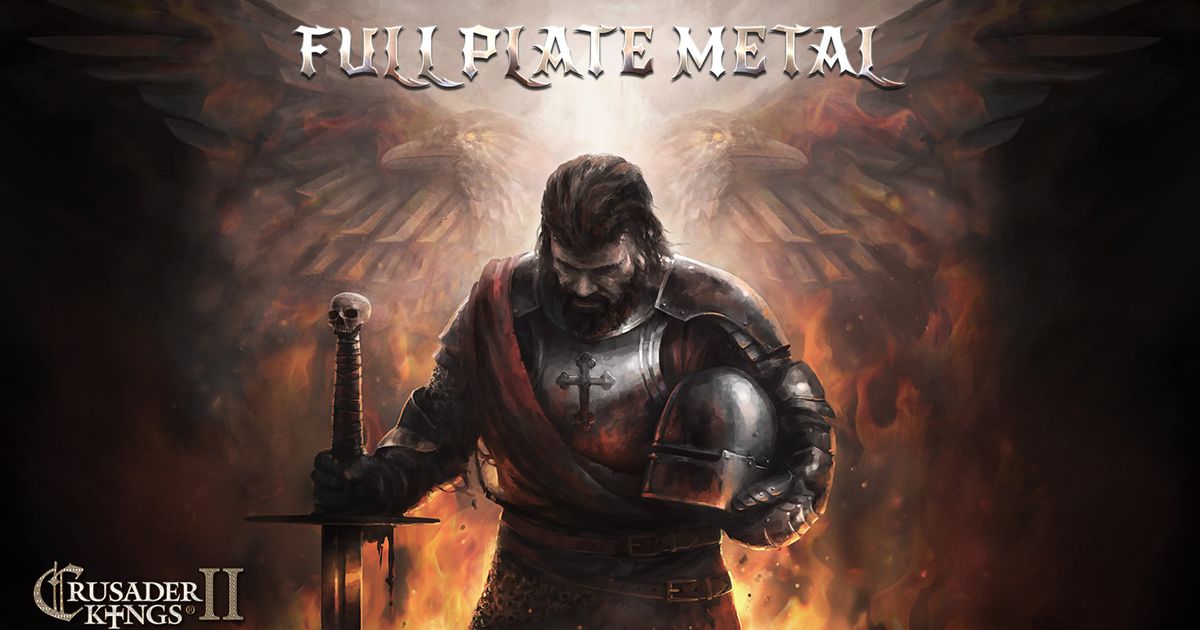 Crusader Kings II Full Plate Metal