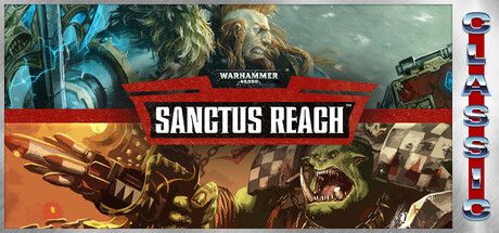 Warhammer 40,000 Sanctus Reach