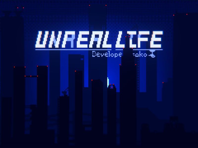 UNREAL LIFE — скриншот 1