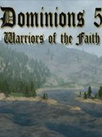 Dominions 5 Warriors of the Faith