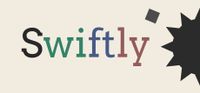 Swiftly