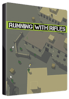 RUNNING WITH RIFLES