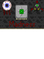 Madness