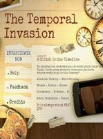 The Temporal Invasion