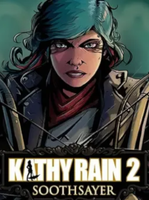 Kathy Rain 2 Soothsayer