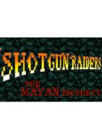 Shotgun Raiders
