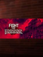 Fight the Horror
