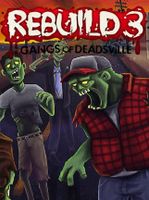Rebuild 3 Gangs of Deadsville