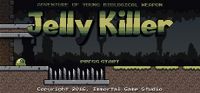 Jelly Killer