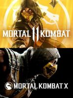 MORTAL KOMBAT 11 AND X