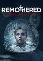 Remothered Broken Porcelain