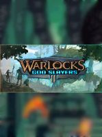 Warlocks 2 God Slayers