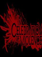 In Celebration of Violence