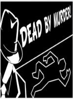 Dead By Murder