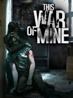 This War of Mine