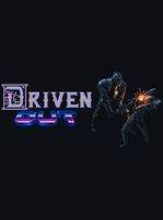 Driven Out