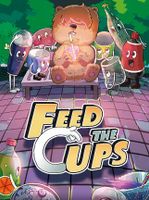 Feed the Cups