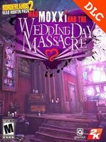 Borderlands 2 Headhunter 4 Wedding Day Massacre