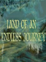 Land of an Endless Journey