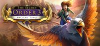 The Secret Order 3 Ancient Times