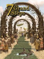 7 Grand Steps What Ancients Begat