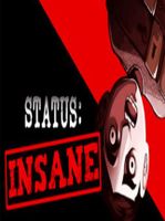 STATUS INSANE