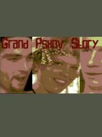 Grand Pskov Story