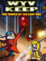 Wyv and Keep The Temple of the Lost Idol