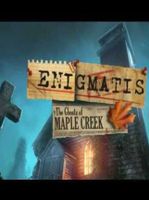 Enigmatis The Ghosts of Maple Creek