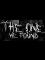 The One We Found