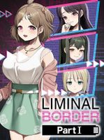 Liminal Border Part I