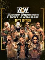 AEW Fight Forever Elite Edition