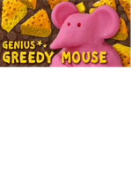Genius Greedy Mouse