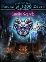 House of 1000 Doors Family Secrets