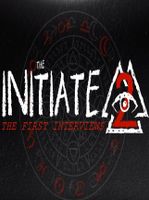 The Initiate 2 The First Interviews