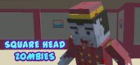 Square Head Zombies FPS Game