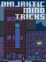 Ninjahtic Mind Tricks