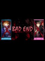 BAD END