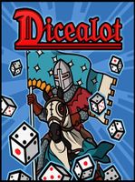 Dicealot