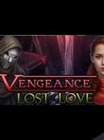 Vengeance Lost Love