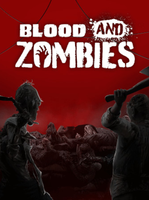 Blood And Zombies
