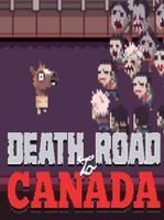 Death Road to Canada
